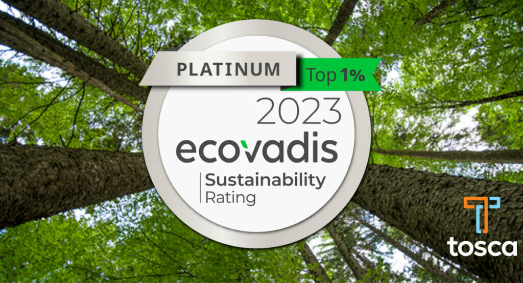 Tosca hat die EcoVadis-Platinmedaille erhalten.